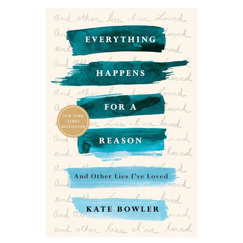 Everything Happens for a Reason Book